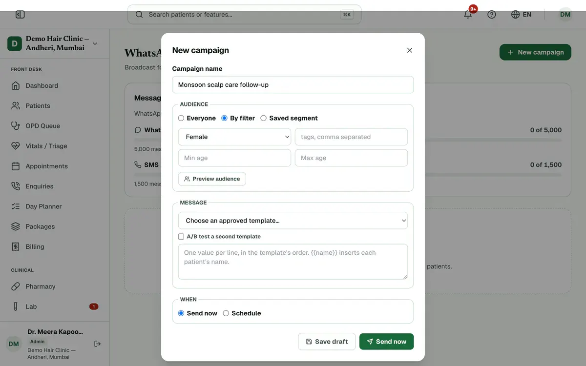 The New campaign form with a name typed in and Audience set to By filter, then the Message and When sections and the Save draft and Send now buttons.