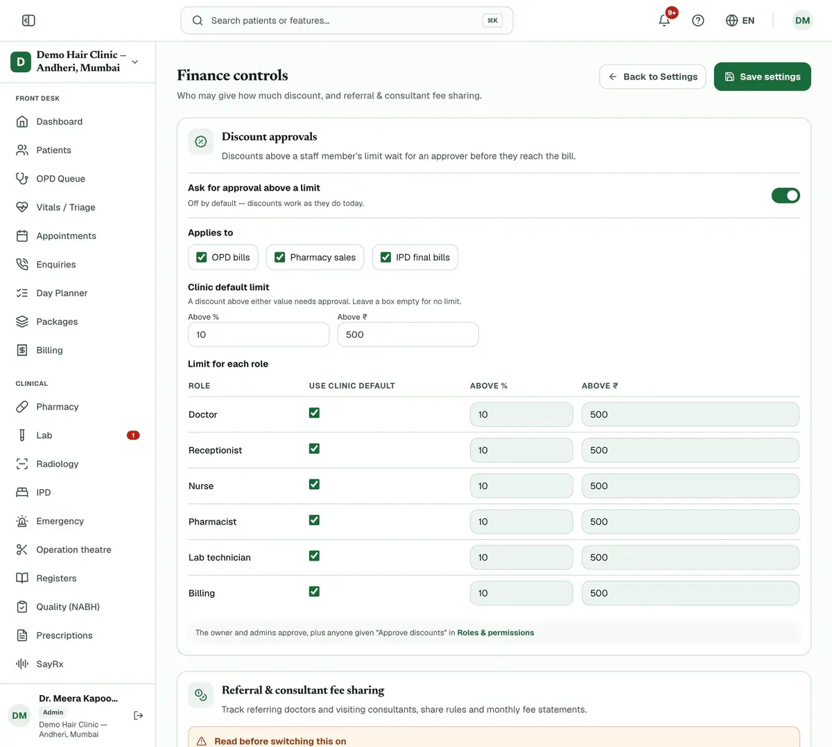 Finance controls with the approval switch on, the three places it applies to, the clinic limit of 10% and ₹500, the limit for each role and the Save settings button.