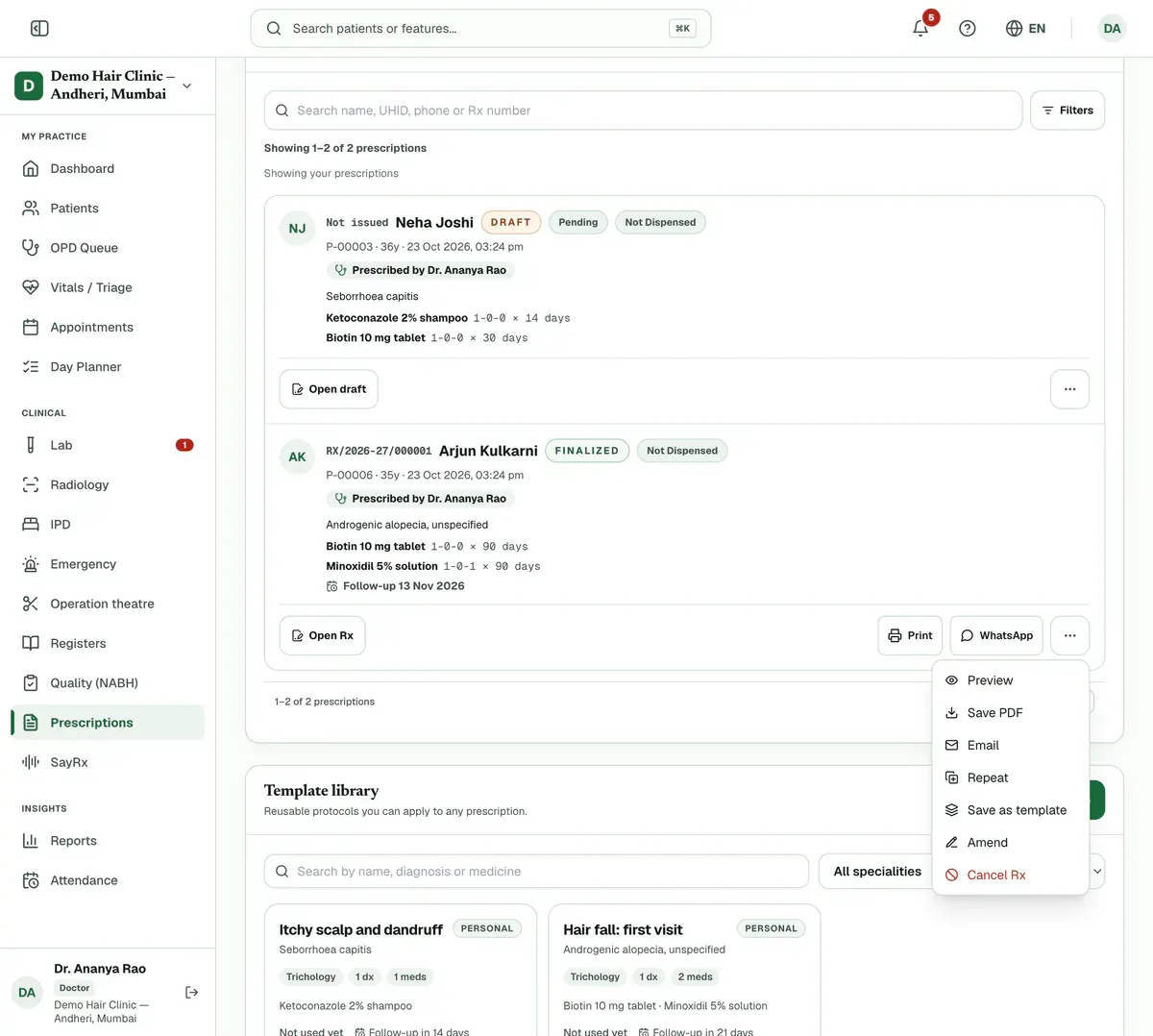 The more actions menu open on a finalized prescription row, listing Preview, Save PDF, Email, Repeat, Save as template, Amend and Cancel Rx.